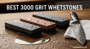 Best 3000 Grit Whetstones
