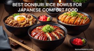 Best Donburi Rice Bowls for Japanese Comfort Food