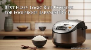 Best Fuzzy Logic Rice Cookers for Foolproof Japanese Rice