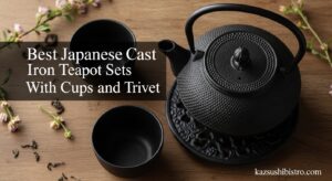 Best Japanese Cast Iron Teapot Sets With Cups and Trivet