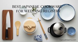 Best Japanese Cookware for Wedding Registry