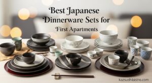 Best Japanese Dinnerware Sets for First Apartments