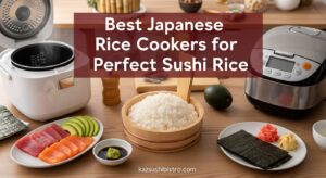 Best Japanese Rice Cookers for Perfect Sushi Rice