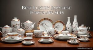 Best Luxury Japanese Porcelain Sets