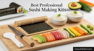 Best Professional Sushi Making Kits