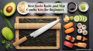 Best Sushi Knife and Mat Combo Kits for Beginners