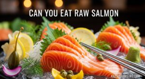 Can You Eat Raw Salmon