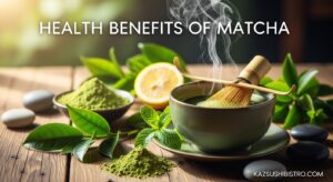 Health Benefits of Matcha