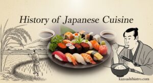 History of Japanese Cuisine