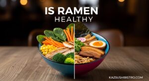 Is Ramen Healthy