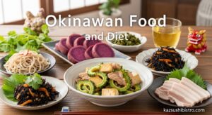Okinawan Food and Diet