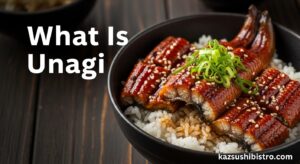 What Is Unagi