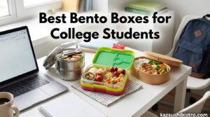 Best Bento Boxes for College Students