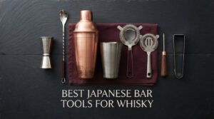 best japanese bar tools for whisky