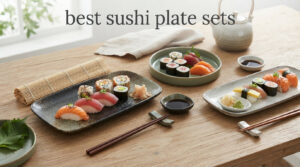 best sushi plate sets