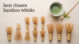 best chasen bamboo whisks