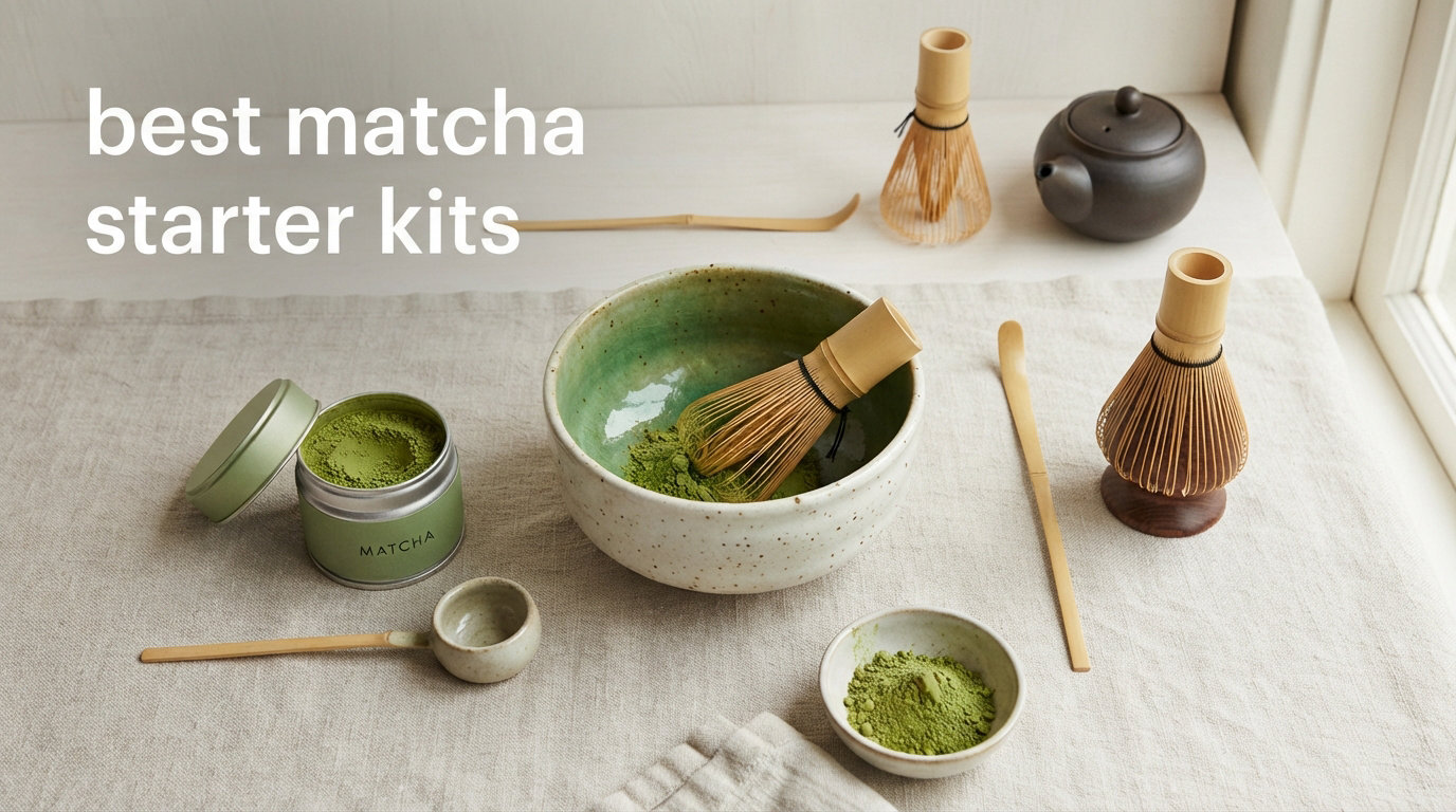 best matcha starter kits