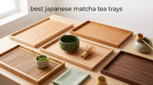 best japanese matcha tea trays