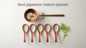 best japanese ramen spoons