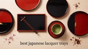 best japanese lacquer trays