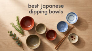 best japanese dipping bowls