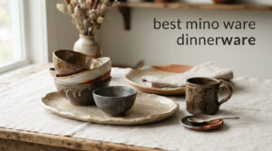 best mino ware dinnerware