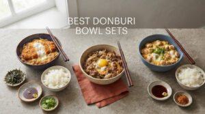best donburi bowl sets