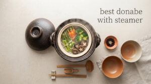 best donabe with steamer