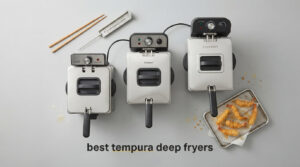 best tempura deep fryers