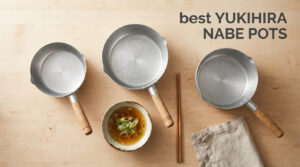 best yukihira nabe pots