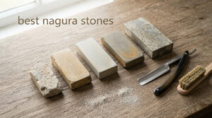 best nagura stones