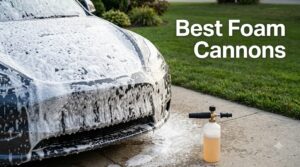 Best Foam Cannons