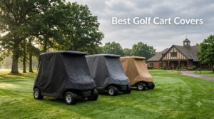 Best Golf Cart Covers