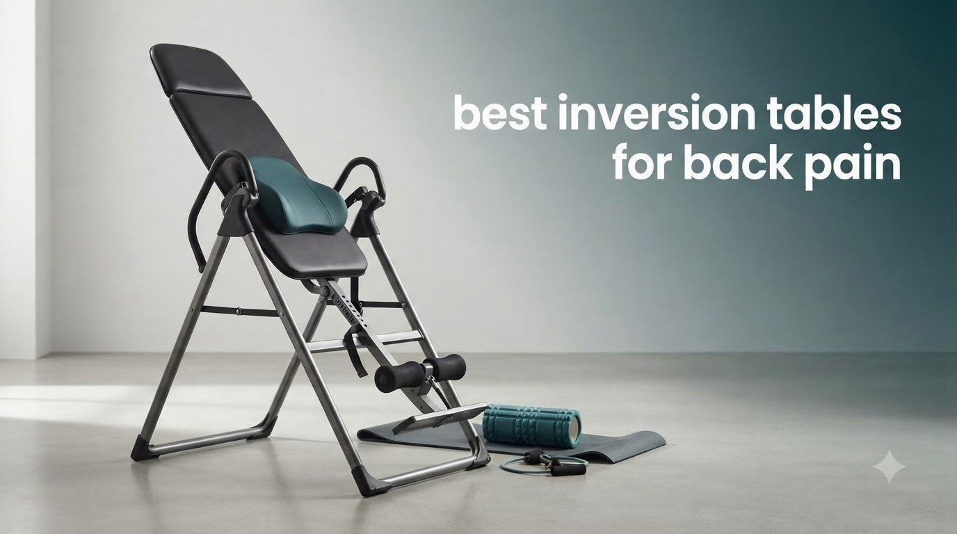 best inversion tables for back pain