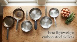 best lightweight carbon steel skillets
