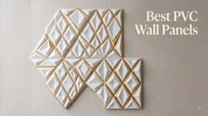 Best PVC Wall Panels