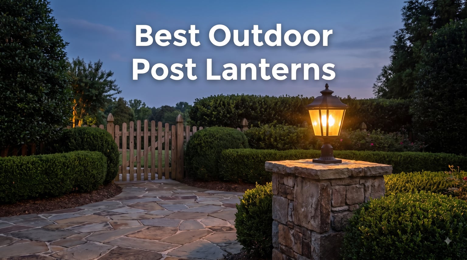 Best Outdoor Post Lanterns
