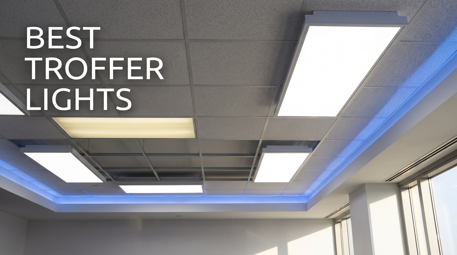 Best Troffer Lights