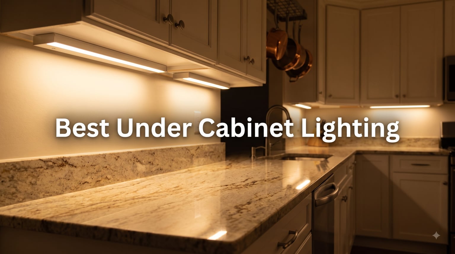 Best Under Cabinet Lighting