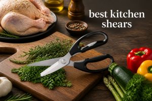 best kitchen shears