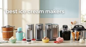 best ice cream makers