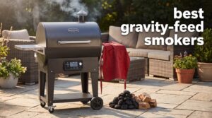 best gravity-feed smokers