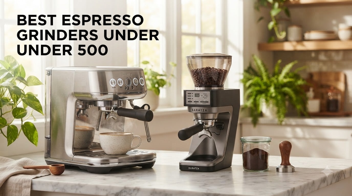 best espresso grinders under 500