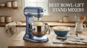 best bowl-lift stand mixers