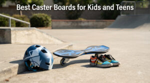 Best Caster Boards for Kids and Teens
