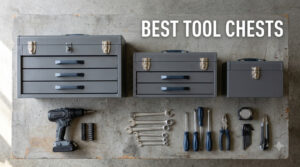 best tool chests
