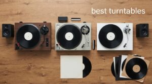 best turntables