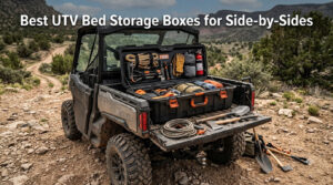 Best UTV Bed Storage Boxes for Side-by-Sides