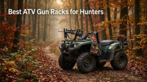 Best ATV Gun Racks for Hunters