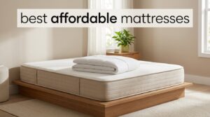 best affordable mattresses